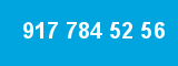 917 784 52 56 917 784 52 56
